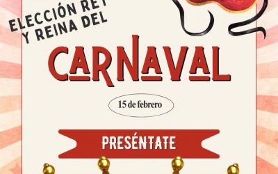ELECCIÓN REY Y REINA DEL CARNAVAL