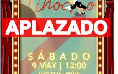 El espectáculo infantil Pinocho queda aplazado